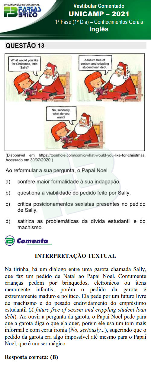 Descomplica Vestibulares - A pergunta parece fácil mas pode ser uma  pegadinha, principalmente em tempos de Coronavírus que a economia tá bem  instável! 🤔 Deixa a resposta nos comentários e desafie um